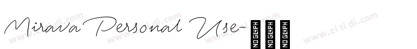Mirava Personal Use字体转换